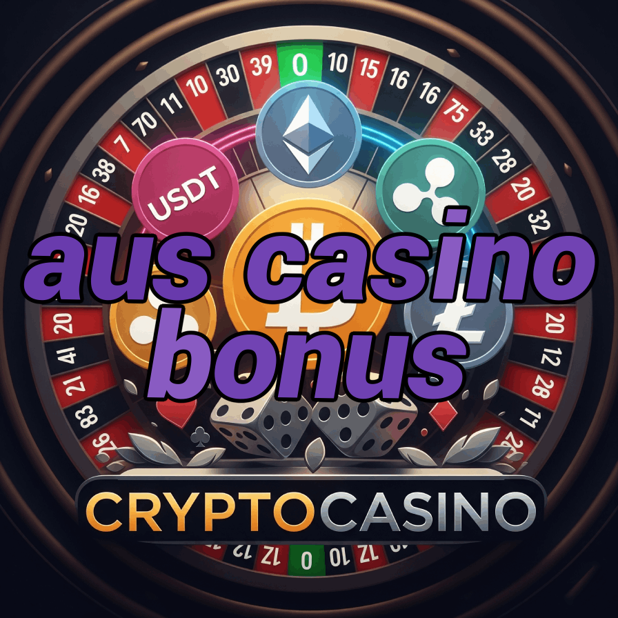 Aus Casino Bonus - Australian Casino Promotions